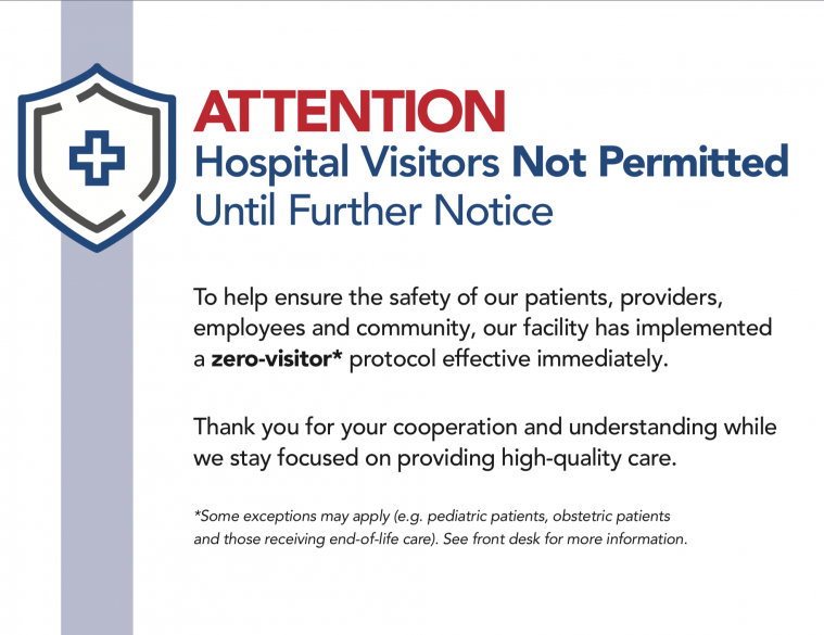 Hospital Visitors Not Permitted